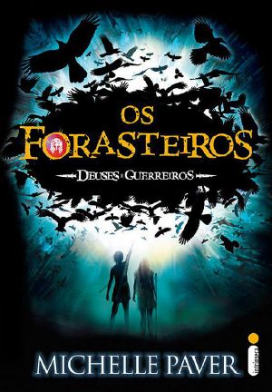 [Deuses e Guerreiros 01] • Os Forasteiros